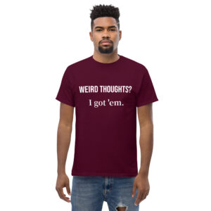 Weird Thoughts Men's classic tee
